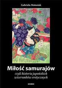 Miłość Samurajów, Czyli Historia Japońskich.
