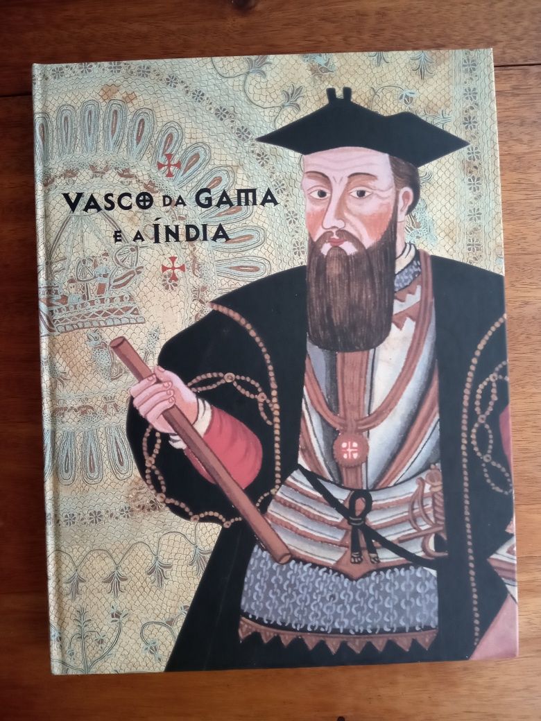 Vasco da Gama e a Índia/Maria Helena Mendes Pinto, José Manuel Garcia