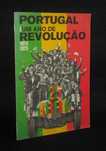 Livro Portugal Um Ano de Revolução 1974 Muito Raro