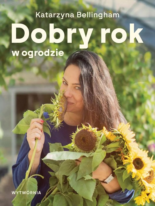 Dobry rok w ogrodzie. Wytwórnia