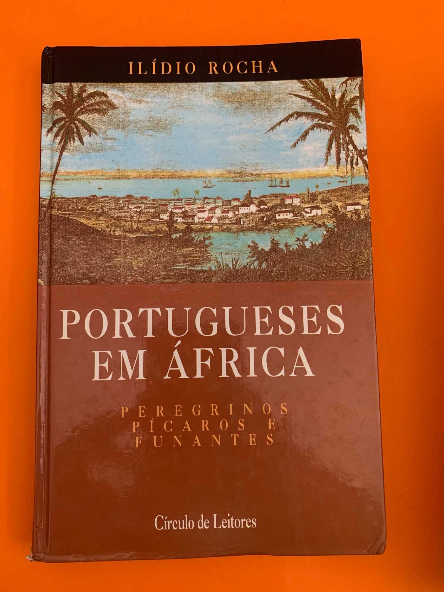 Portugueses em África - Ilídio Rocha