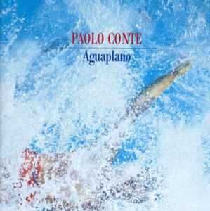 Paolo Conte – "Aguaplano" CD