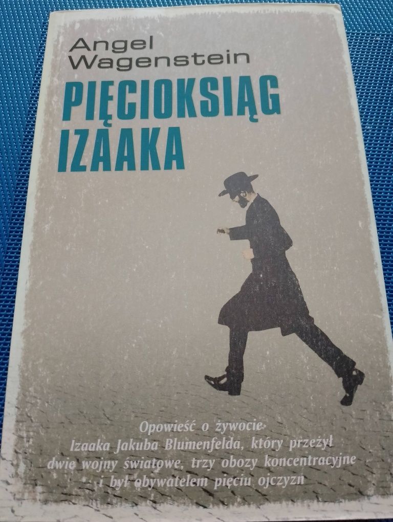 Pięcioksiąg Izaaka. Angel Wagenstein