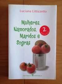 Livro "Mulheres, namorados, maridos e sogras"