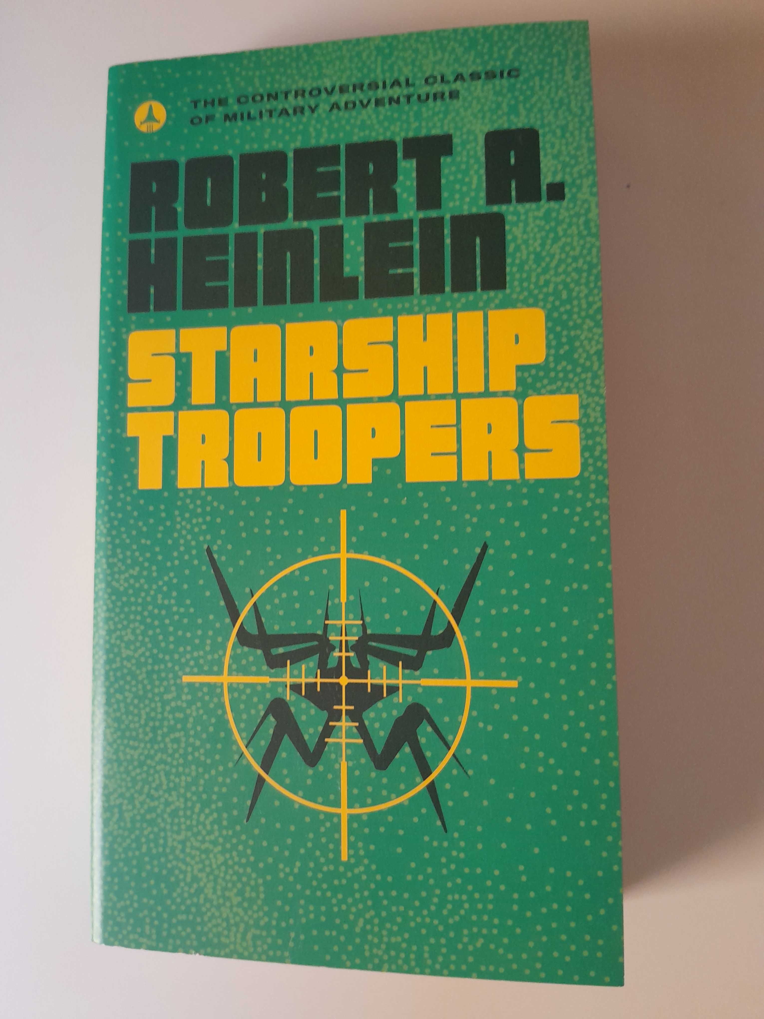 Starship Troopers Robert A. Heinlein