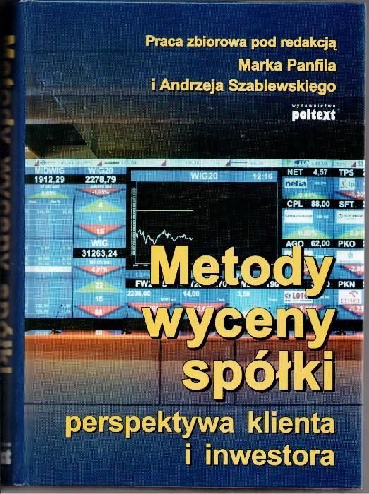 Metody wyceny spółki, prespektywa klienta i inwestora Poltext