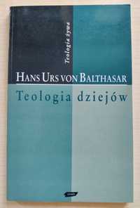 Teologia dziejów - Hans Urs von Balthasar