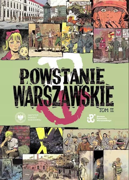 Powstanie Warszawskie T.2 Komiks paragrafowy. IPN
