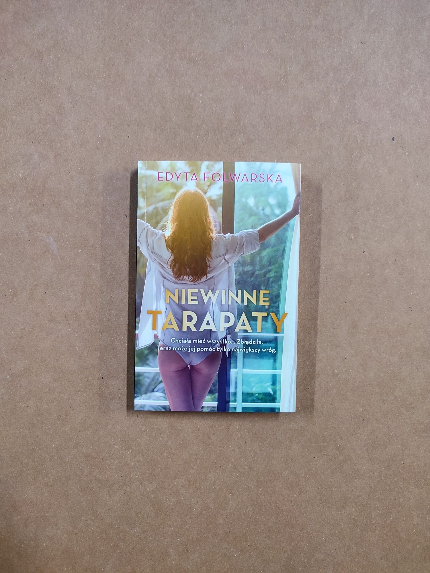 Niewinne Tarapaty - Edyta Folwarska