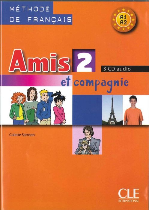 Amis et compagnie 2 (3 CD audio) Набор из трех дисков collectif