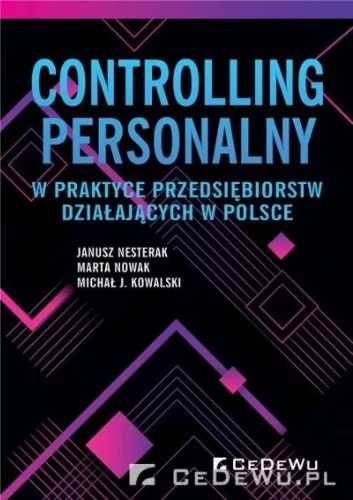 Controlling personalny w praktyce przedsiębiorstw - Janusz Nesterak,
