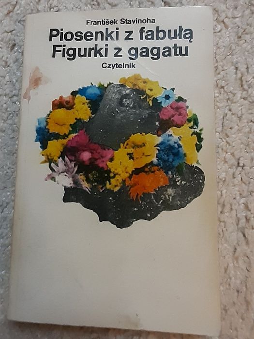 "Piosenki z fabułą Figurki z gagatu" Frantisek Stavinoha