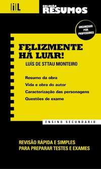 Resumos - Luís de Sttau Monteiro, José Saramago, Fernando Pessoa