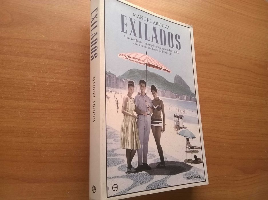" Exilados " - Manuel Arouca