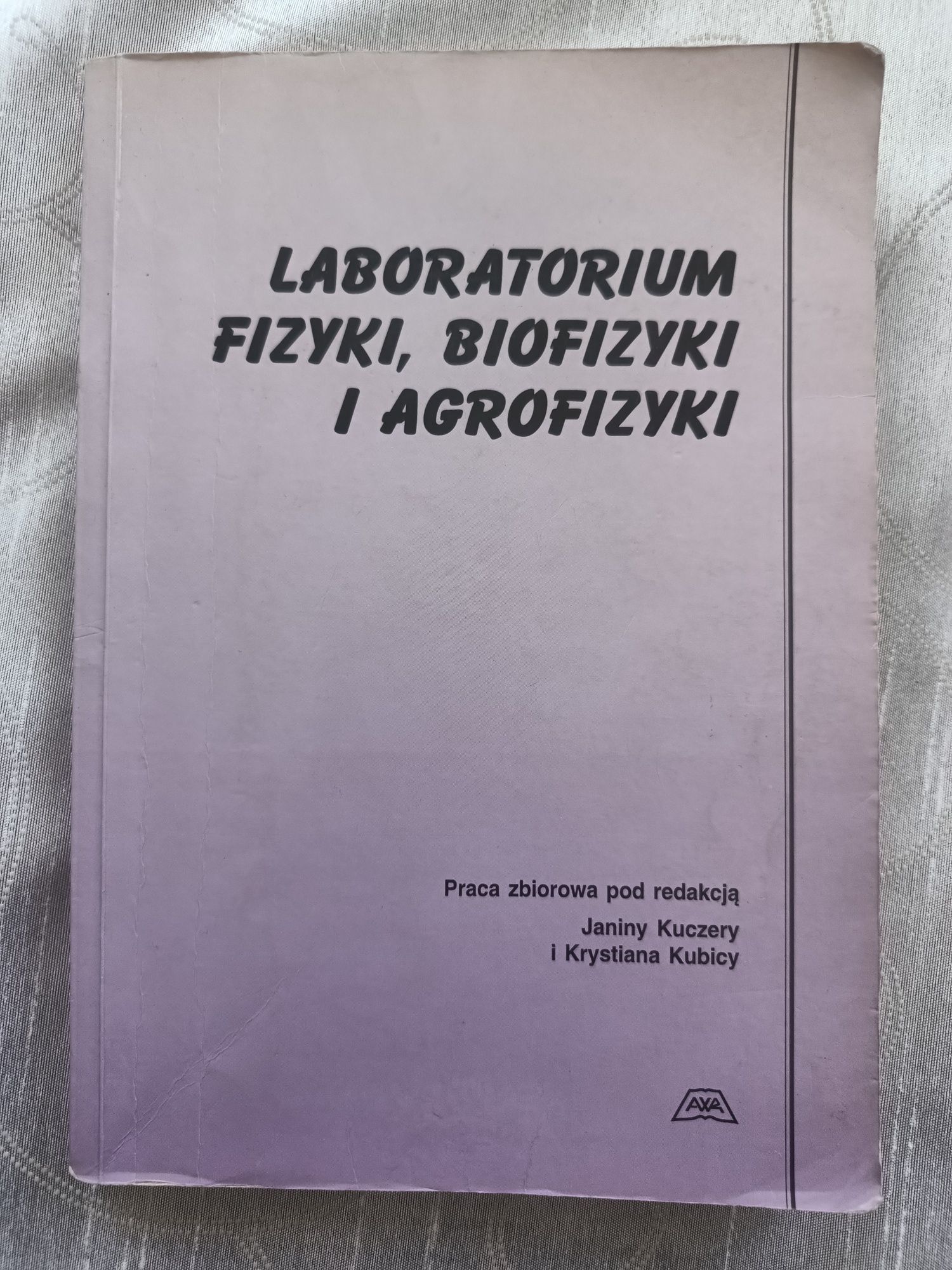 Laboratorium fizyki, biofizyki i agrofizyki Kuczercy Kubicy