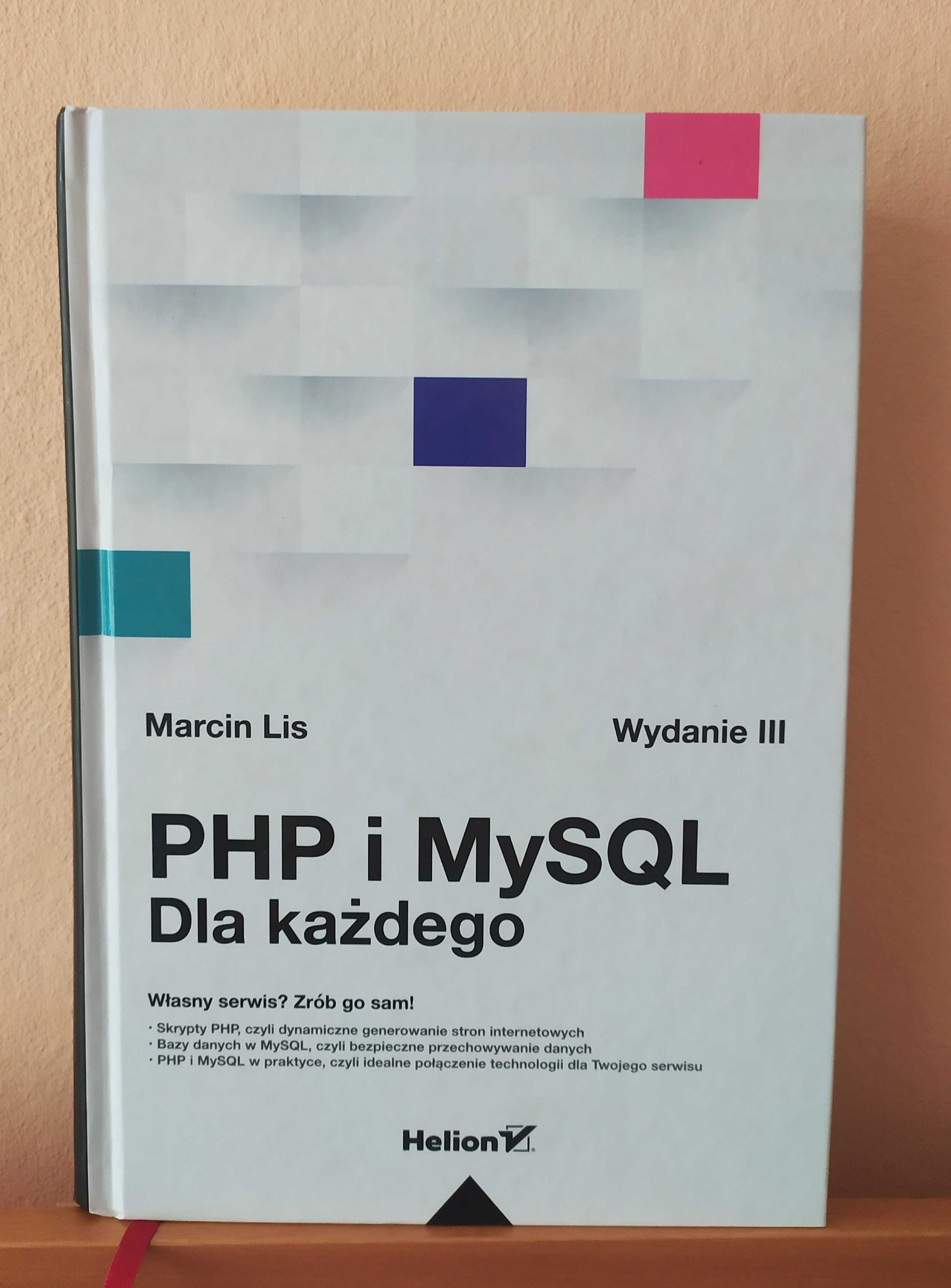 PHP i MySQL. Dla każdego. Wydanie III