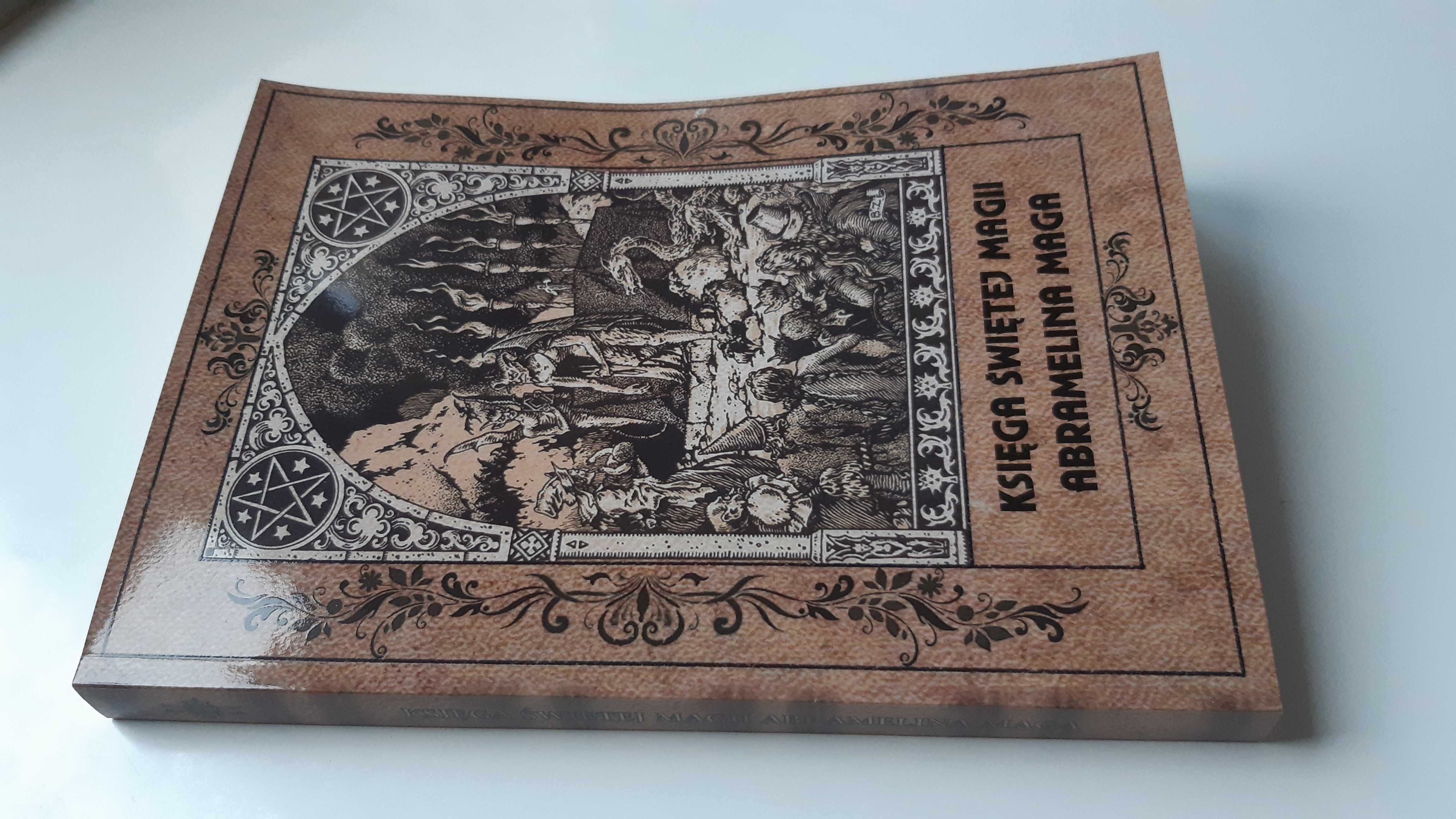 Księga świętej magii ABRAMELINA MAGA