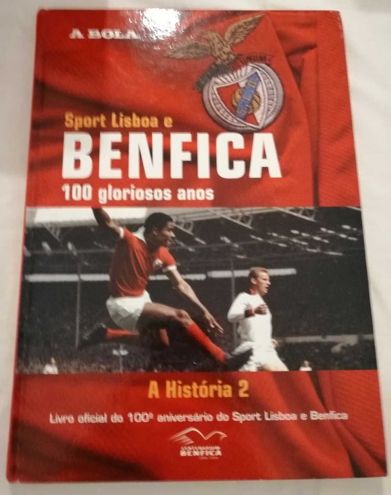 Sport Lisboa e Benfica  100 Gloriosos anos Colecção 7 Livros