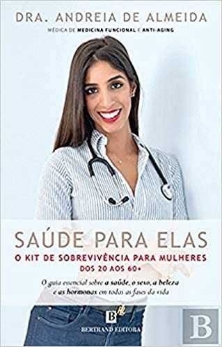 Saúde Para Elas de Andreia de Almeida (Portes grátis)