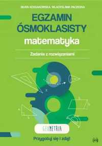 Egzamin ósmoklasisty. matematyka.geometria - Beata Kossakowska, Włady