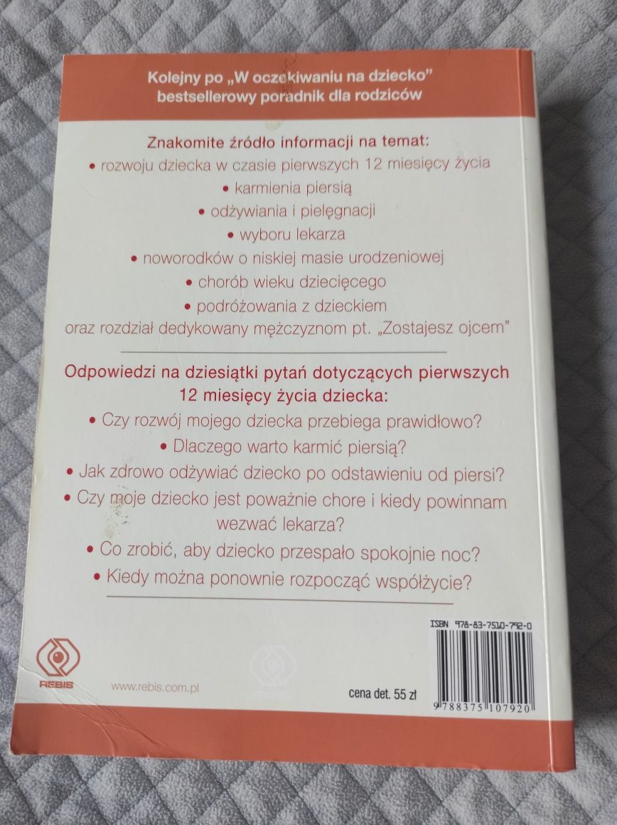 Książki Pierwszy oraz Drugi i trzeci rok z życia dziecka,