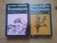 Pozytiwyzm i Romantyzm - Stanisław Makowski