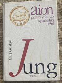 Carl Gustav Jung. Aion przyczynki do symboliki Jaźni