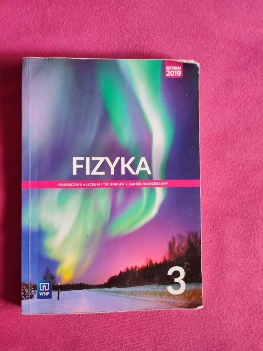 Fizyka 3 podręcznik zakres rozszerzony WSiP