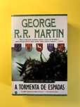 A Tormenta das Espadas - George R. R. Martin