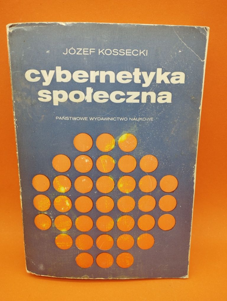 Cybernetyka społeczna - Józef Kossecki