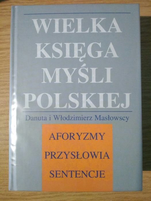 Wielka księga myśli polskiej Masłowscy