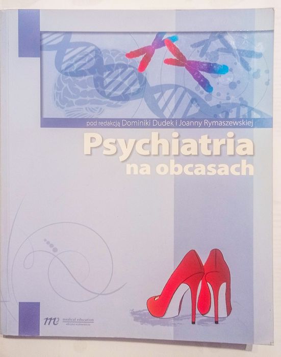 Psychiatria na obcasach, Dudek, Rymaszewska