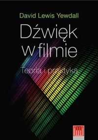 Dźwięk w filmie teoria i praktyka