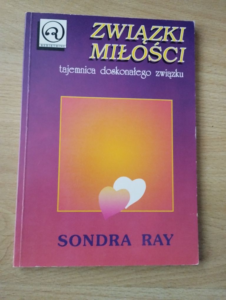 Związki miłości - Sondra Ray