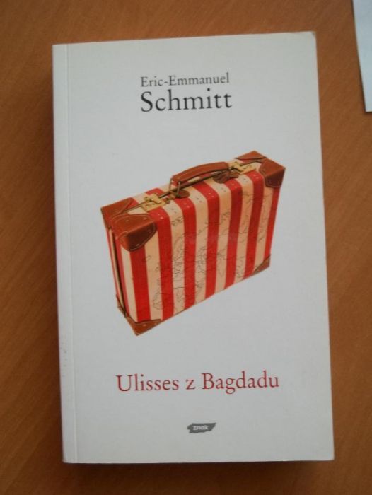 Eric-Emmanuel Schmitt -Ulisses z Bagdadu