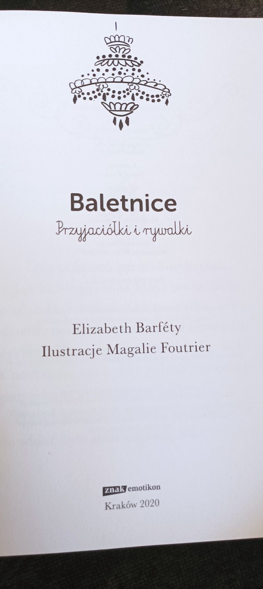 Książka "Baletnice Przyjaciółki i rywalki"