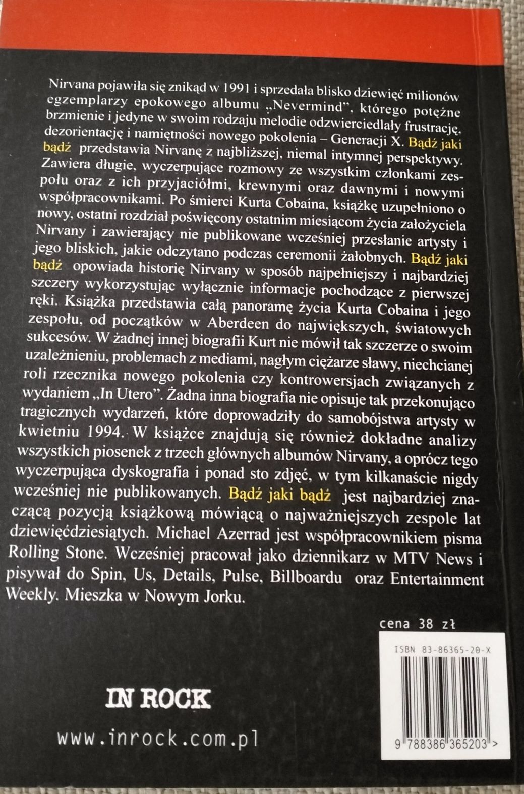 Bądź jaki bądź Historia Nirvany - Michael Azerrad