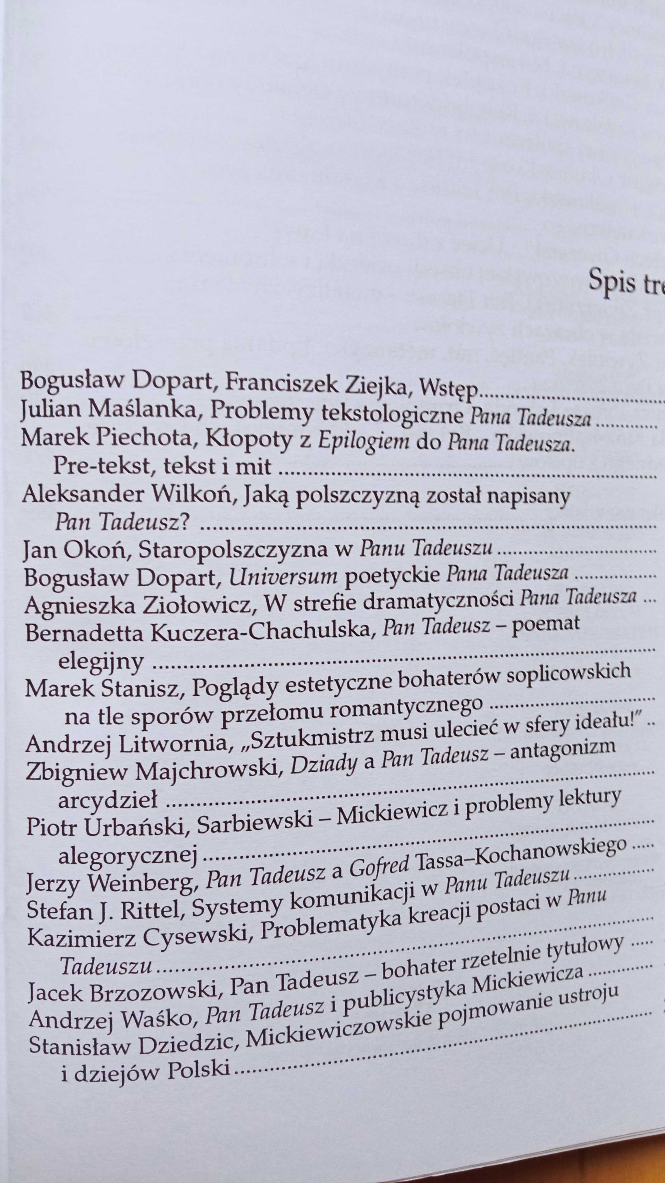 Pan Tadeusz" i jego dziedzictwo: poemat, red. B. Dopart, F. Ziejka
