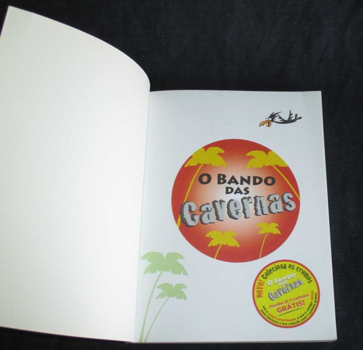 Livro O Bando das Cavernas Viagem no Tempo