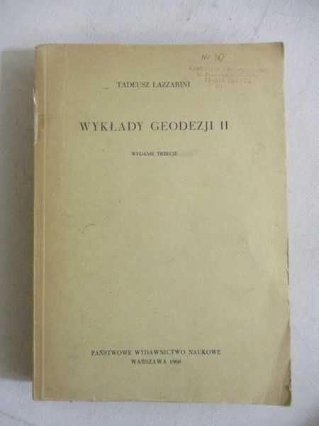 GEODEZJA x5 : Wyklady z Geodezjii I,II; Obliczenia geodezyjne; Wykłady
