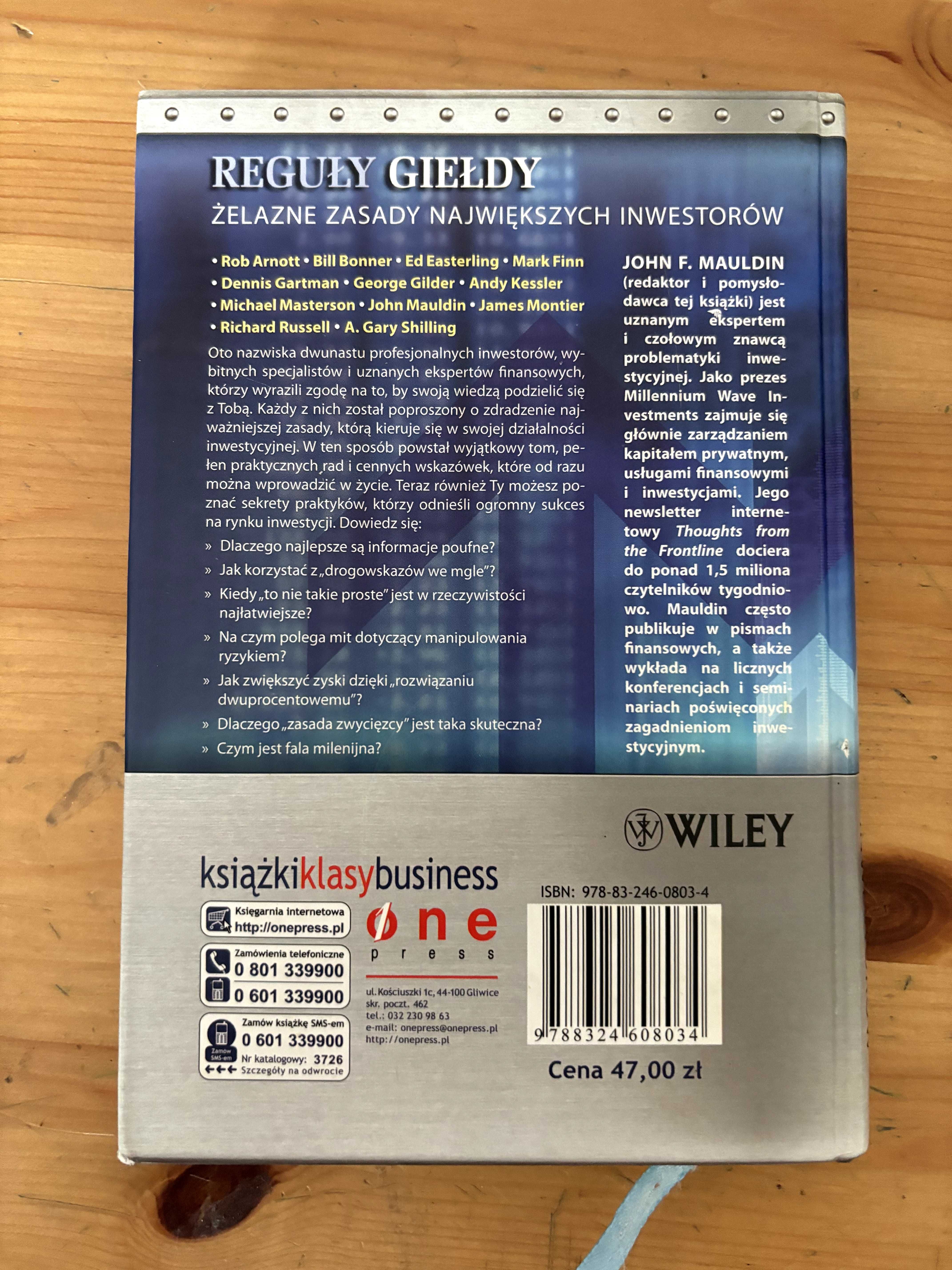 Reguły giełdy. Żelazne zasady największych inwestorów. John Mauldin