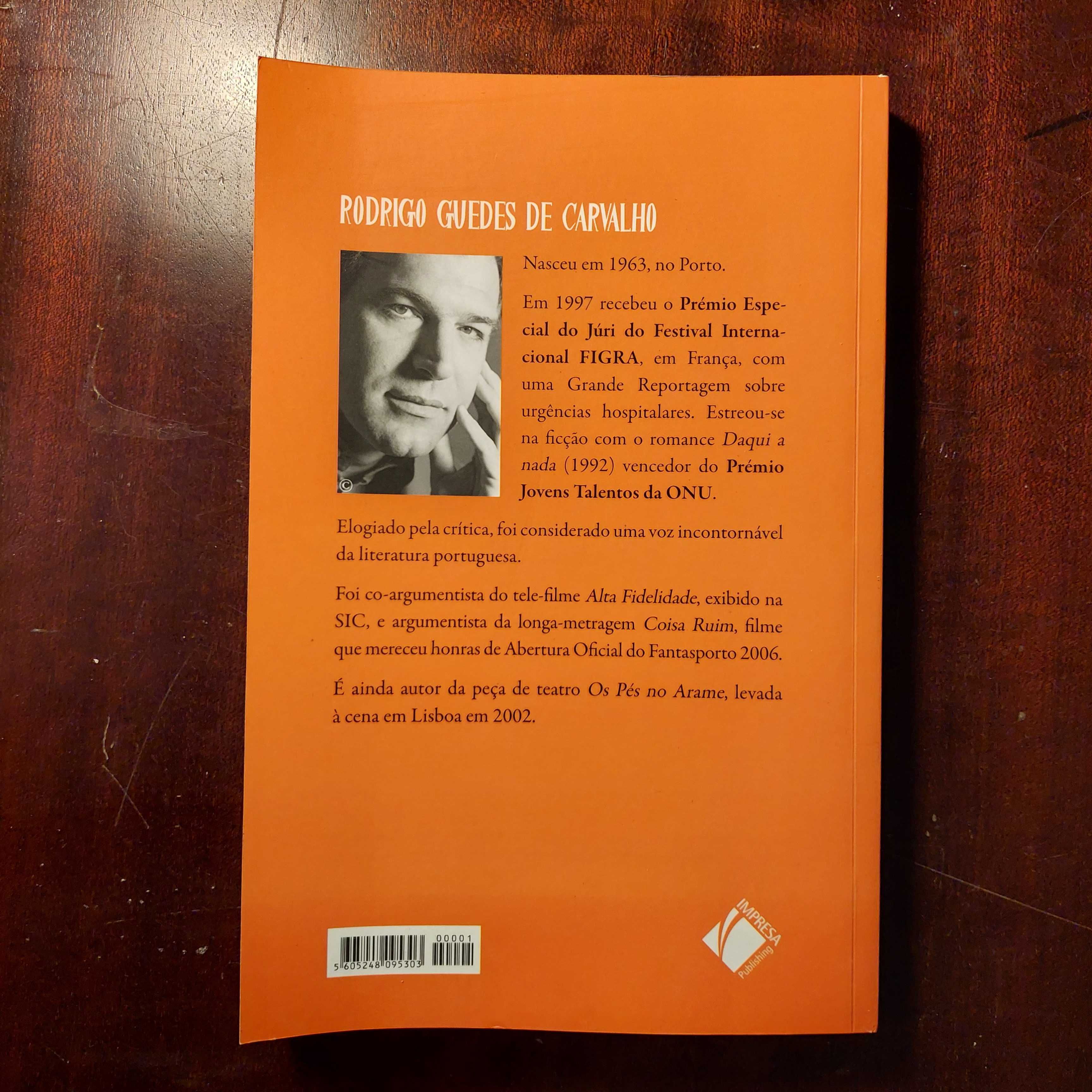 Rodrigo Guedes de Carvalho - Jornalistas Escpitopes: A Casa Quieta