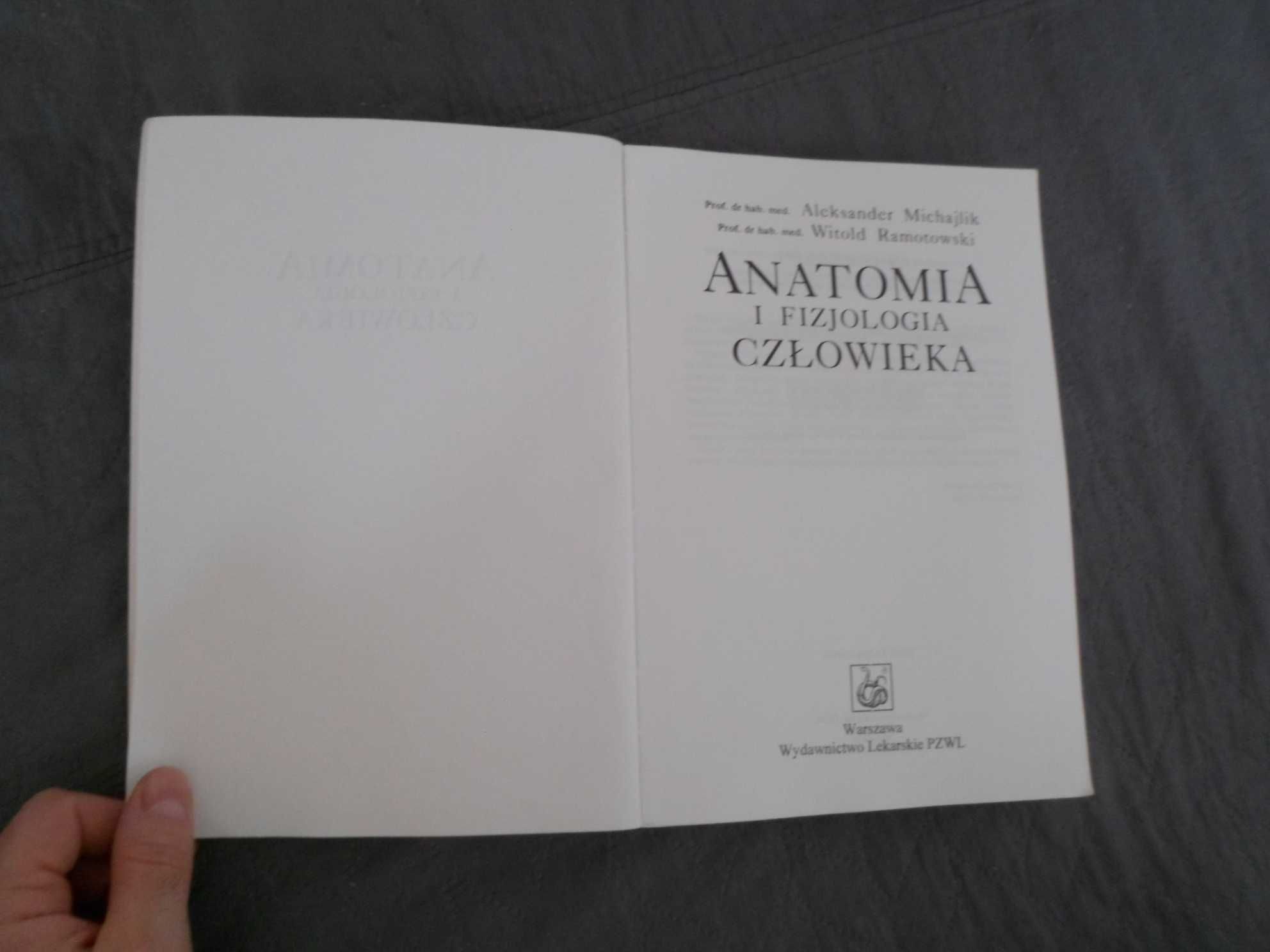 Anatomia i fizjologia człowieka Aleksander Michajlik, Witold Ramotowsk