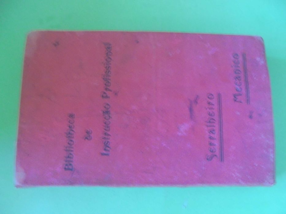 Serralheiro Mecanico;Biblioteca de Instrução Profissional