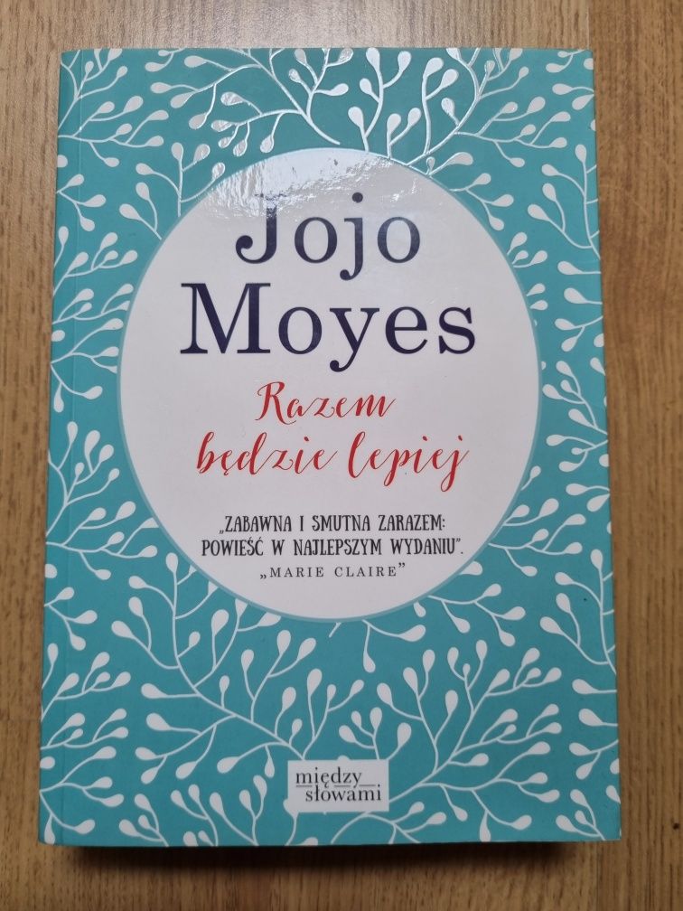 Razem będzie lepiej Jojo Moyes