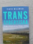 Transsyberyjska. Drogą żelazną przez Rosję i dalej.