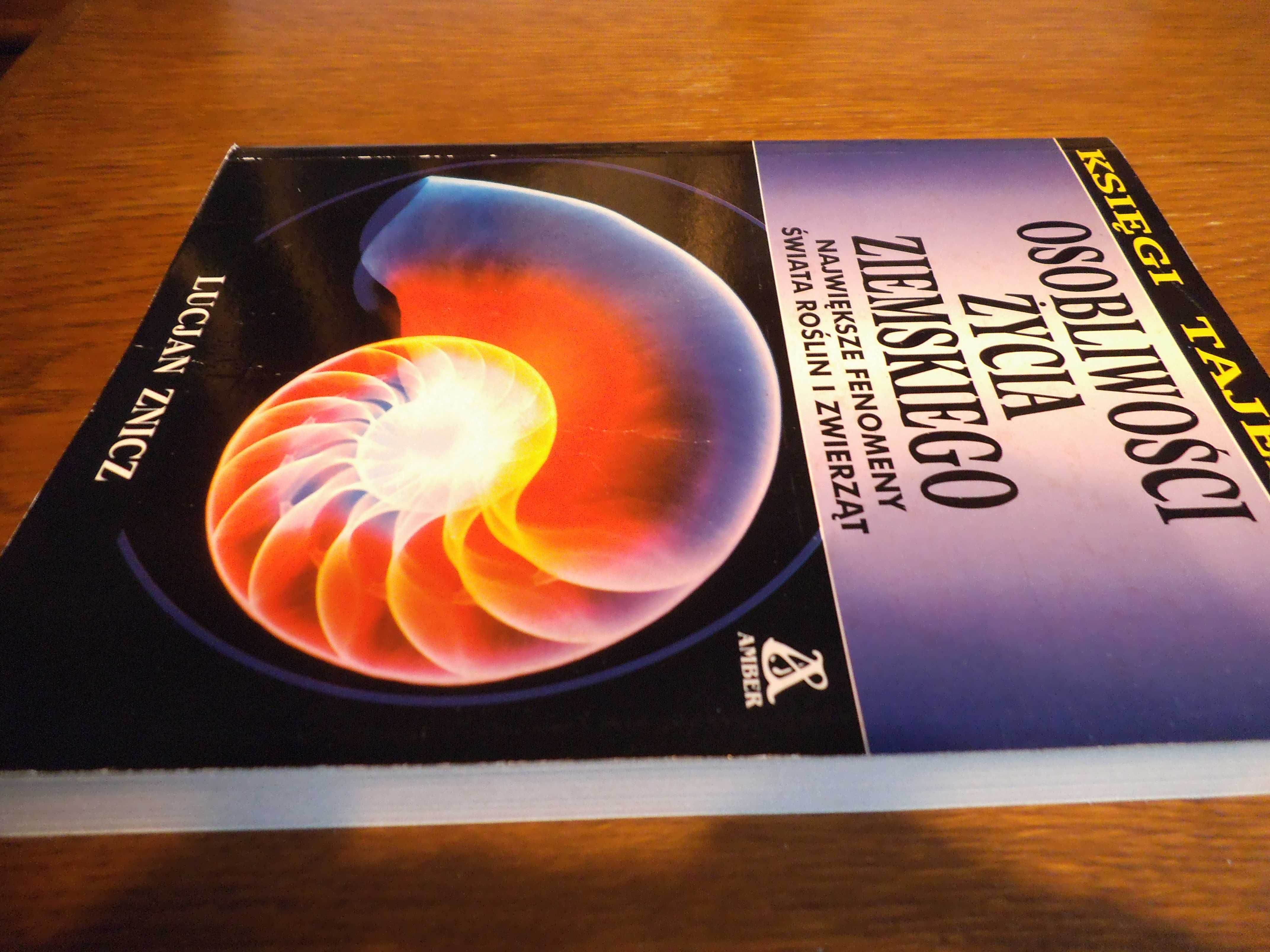 Osobliwości życia ziemskiego  Lucjan Znicz