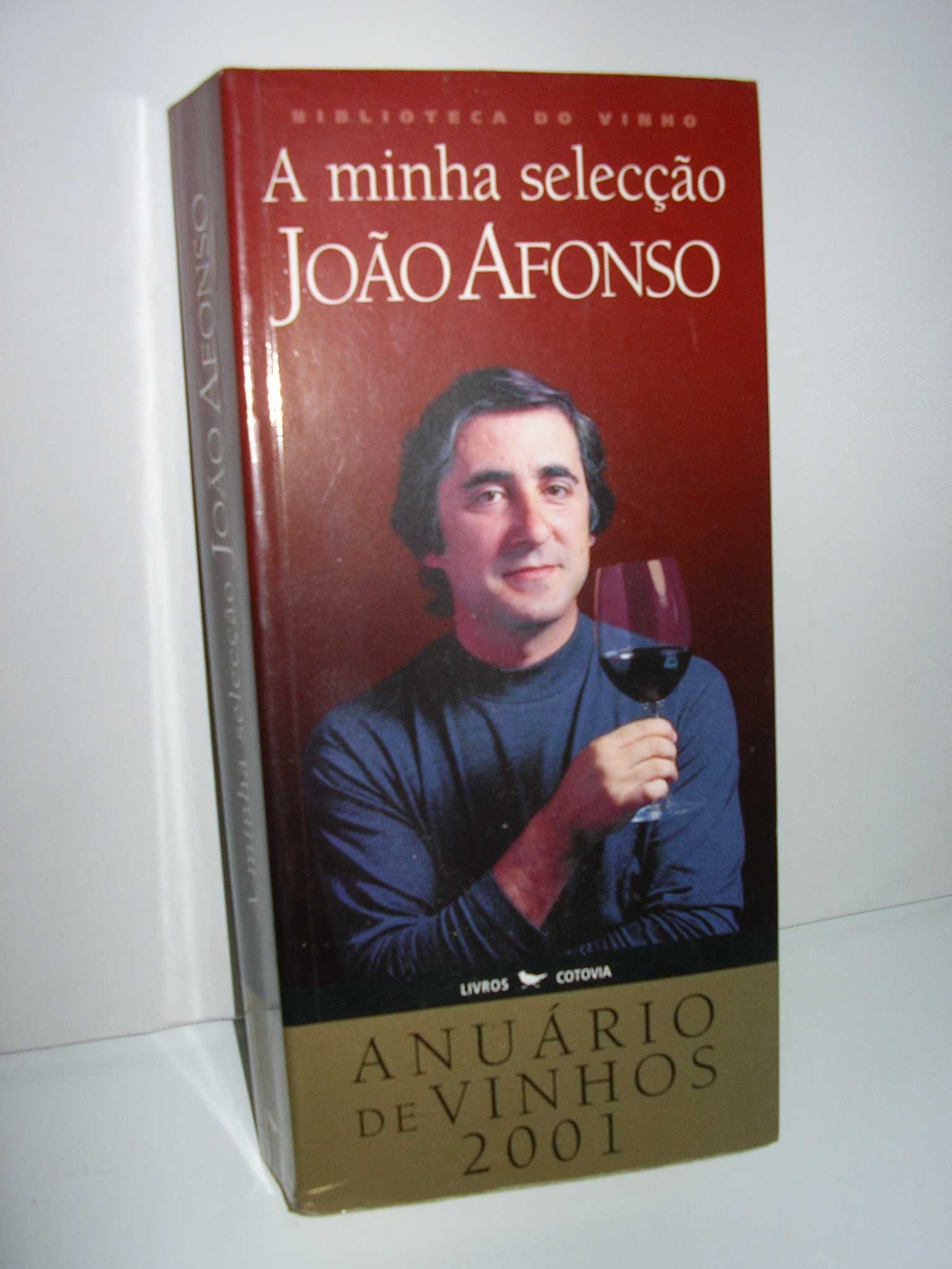 A Minha Selecção, João Afonso, - Anuário de Vinhos