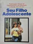 Seu Filho Adolescente - Maria de Lourdes Lima Modiano