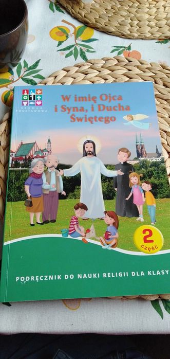 W imię Ojca i Syna i Ducha Świętego Podręcznik do Religii klasa 1